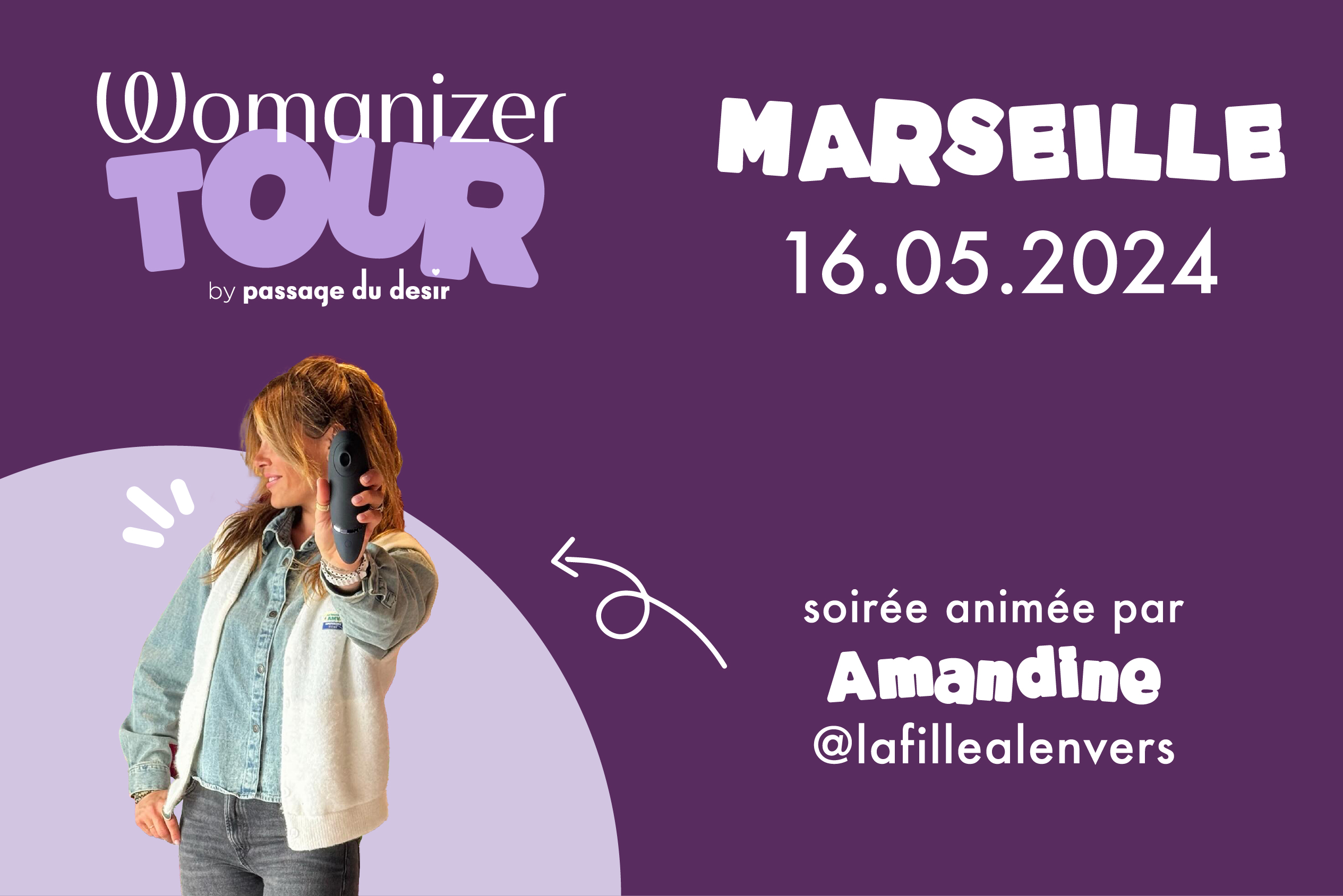 Womanizer tour Marseille